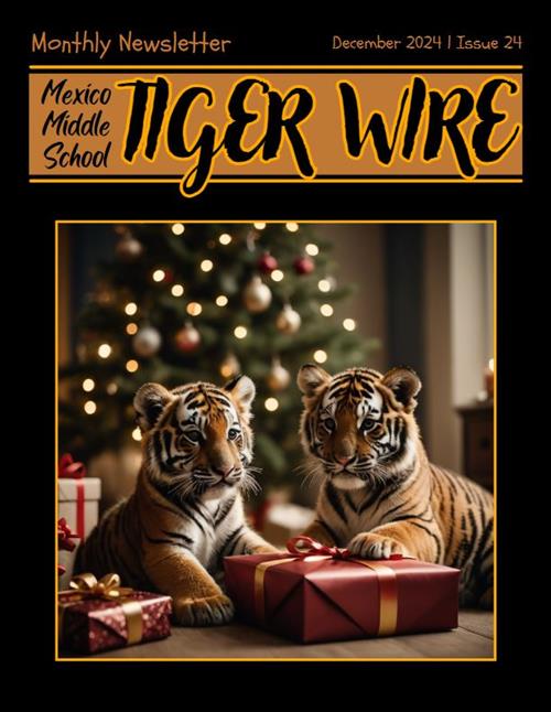 Tiger Wire December 2024 Issue
